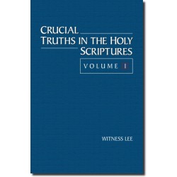 Crucial Truths in the Holy...