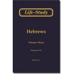 Life-Study of Hebrews, Vol....