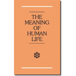 Meaning of Human Life, The