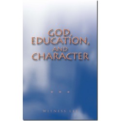 God, Education, Character