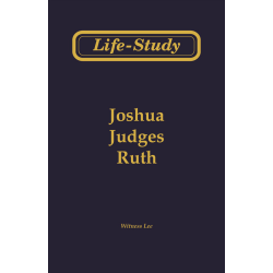 Life-studies: Joshua to Job...